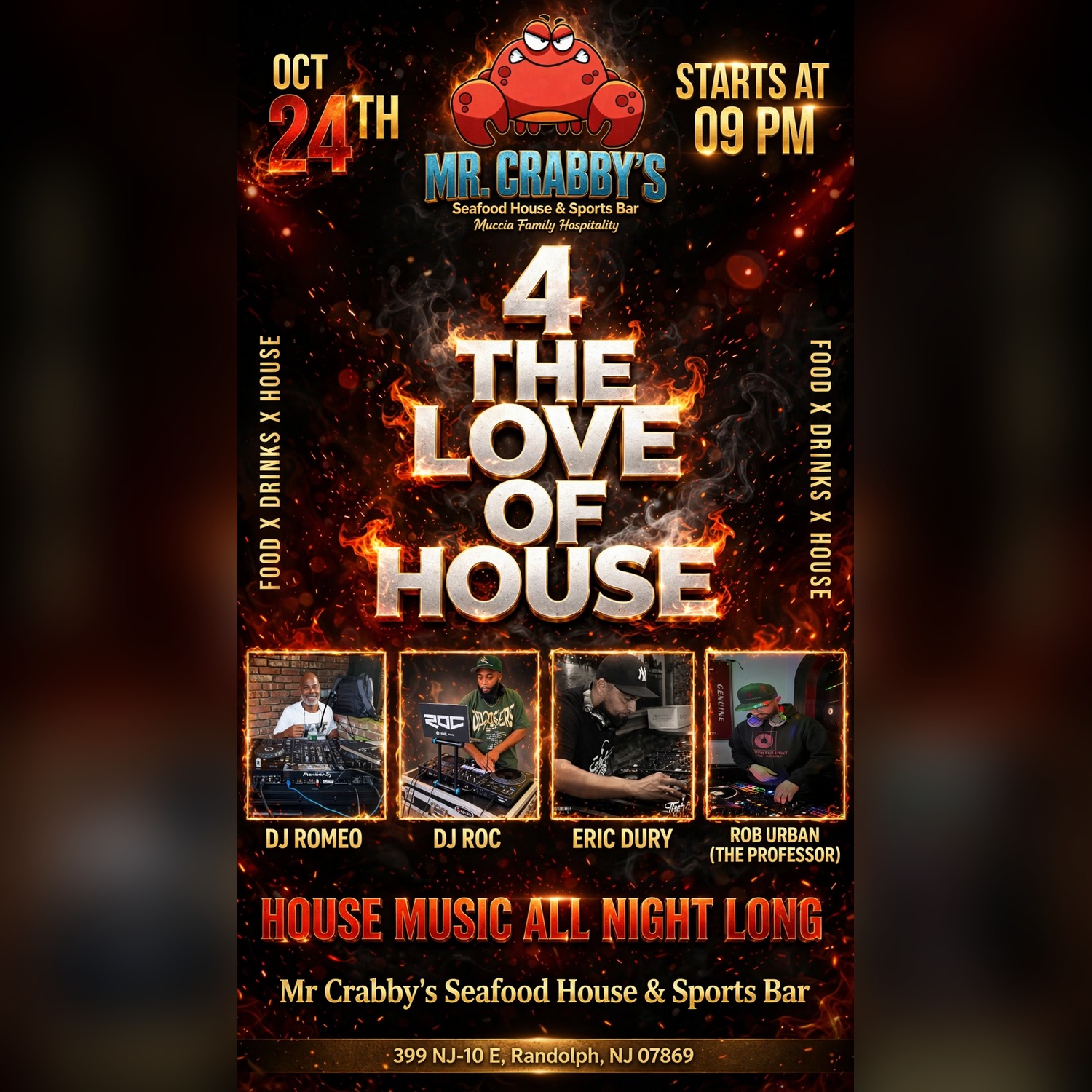 4 The Love of House event flyer — October 24 at Mr Crabby's Seafood House & Sports Bar, Randolph NJ, starting 9 PM, with DJ Romeo, DJ Roc, Eric Dury, and Rob Urban (The Professor)